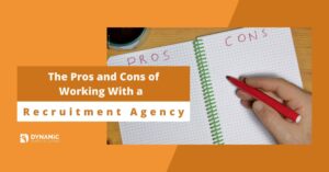 Pros and Cons of Working with a recruitment agency