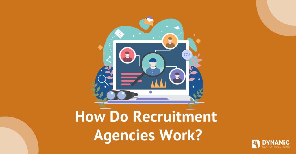 Everything You Need to Know Recruitment Agencies - Dynamic Search