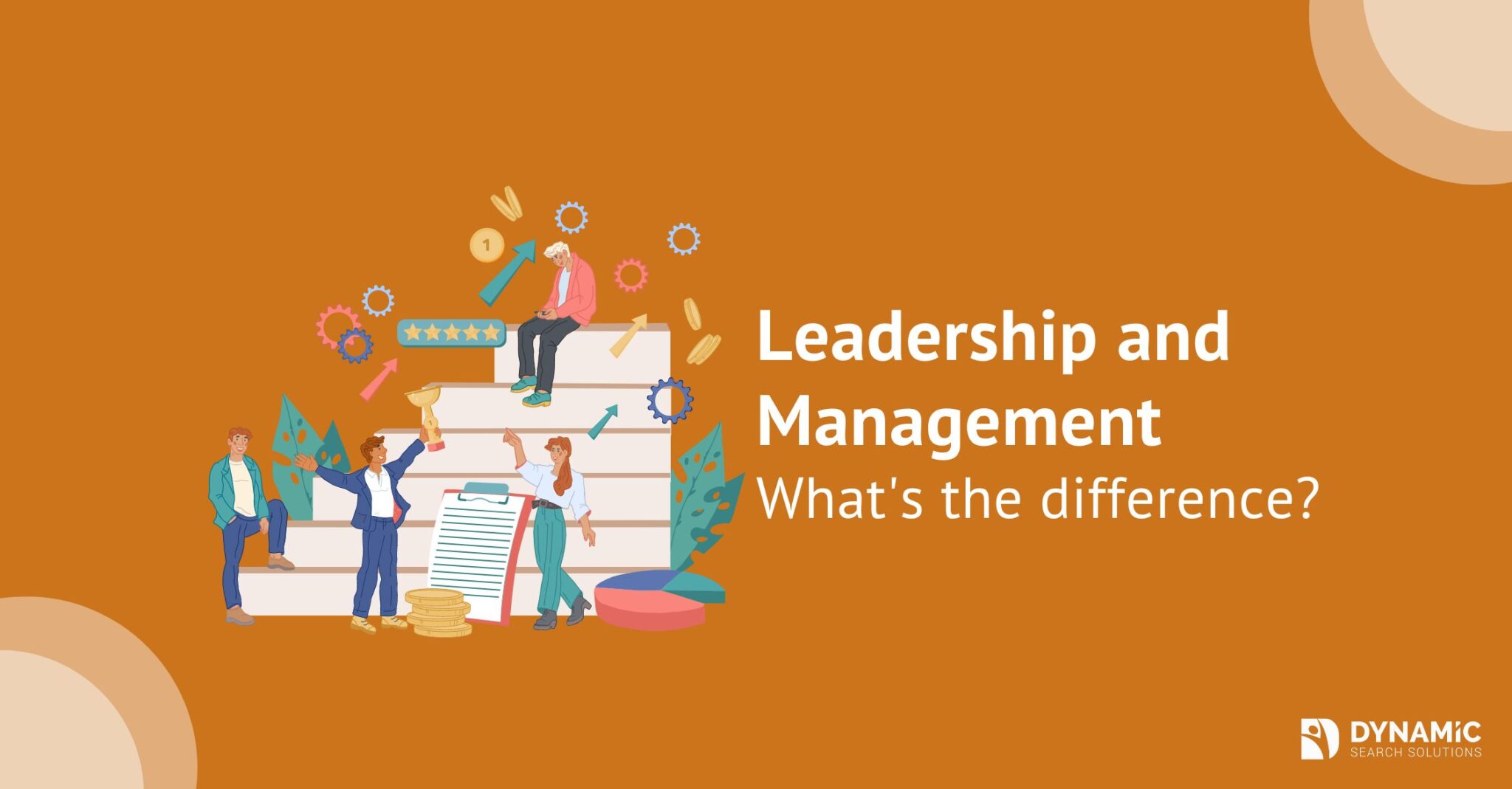 Leadership and Management: What’s the Big Difference?