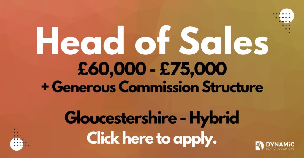 head-of-sales-job-in-gloucestershire-hybrid-75-000-commission