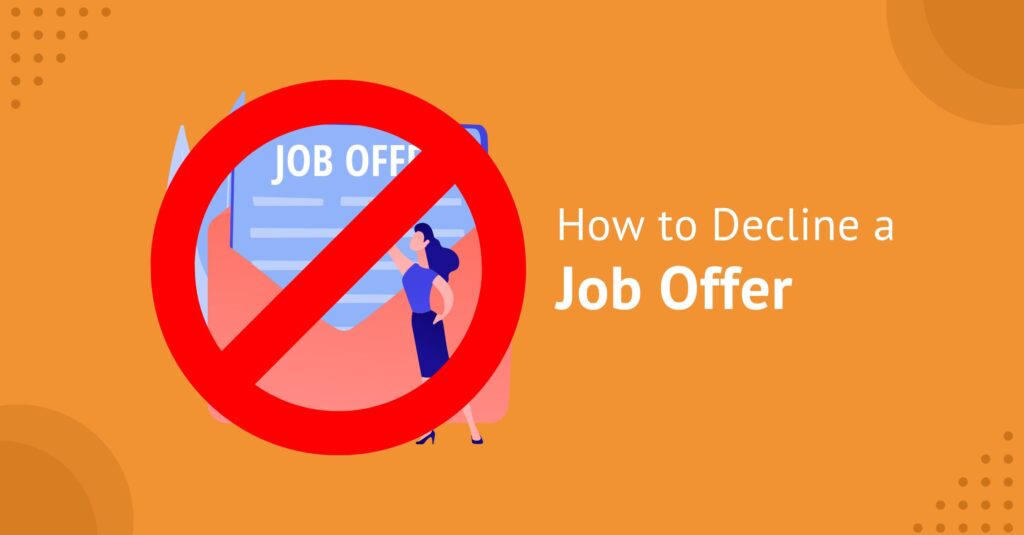 how-to-decline-a-job-offer-you-already-accepted